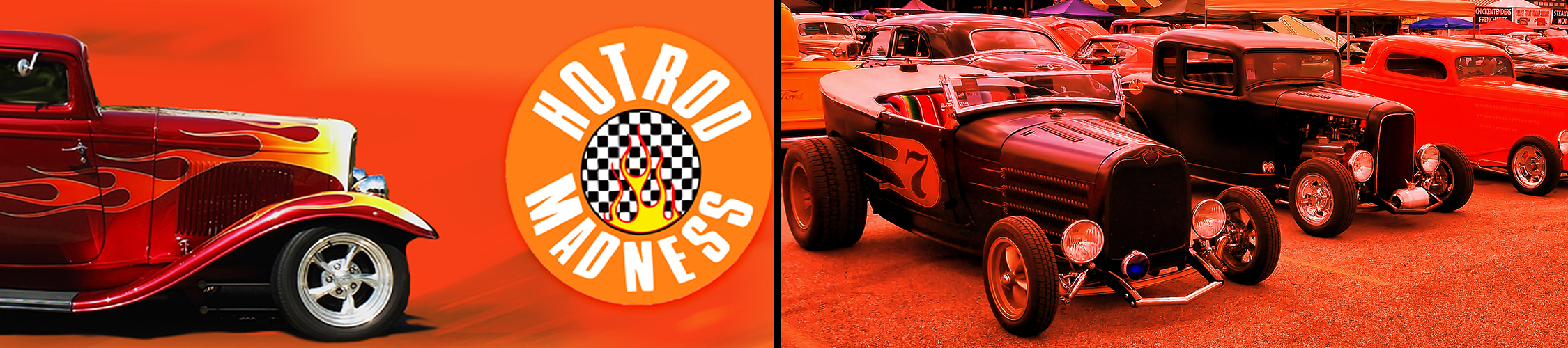 About Hot Rod Madness