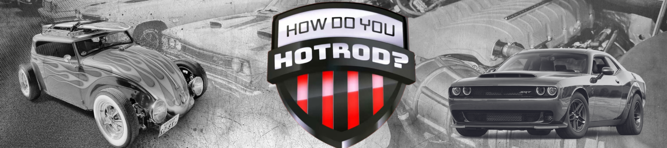 About How Do You Hot Rod