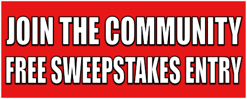 Join the Community - Sweepstakes Entry
